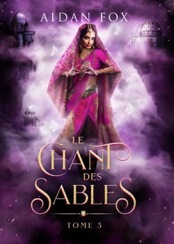 Le chant des sables Tome 3