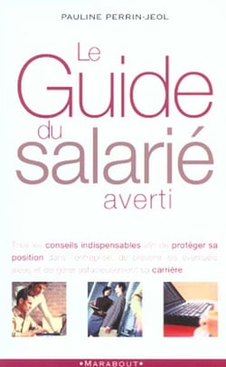 Le guide du salarie averti