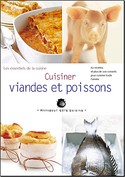 Cuisiner les viandes et les poissons