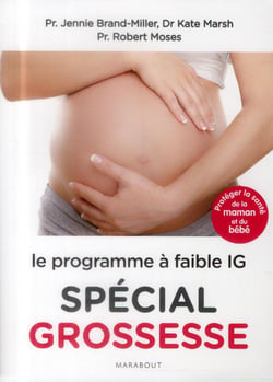 Le programme à faible IG spécial grossesse