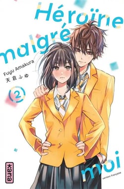 Héroïne malgré moi Tome 2