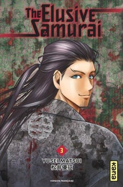The elusive samurai Tome 3
