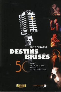 Destins brisés - 50 stars de la musique entrées trop tôt dans la légende