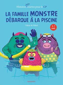 La famille monstre Tome 3 - la famille monstre débarque à la piscine