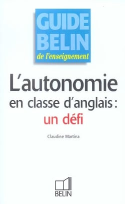 L'autonomie en classe d'anglais : un défi