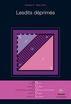 Revue des collèges cliniques du champ lacanien n.9 : marss 2010 - lesdits déprimés