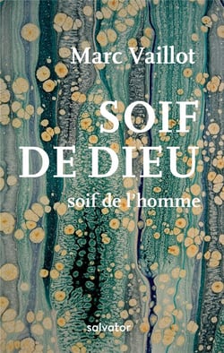 Soif de Dieu - soif de l'homme