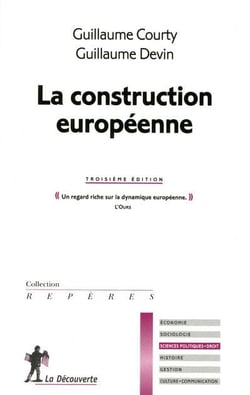 La construction européenne (3e édition)