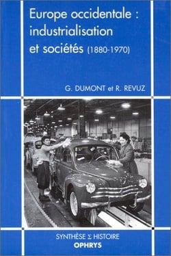 Europe occidentale : industrialisation et sociétés (1880-1970)