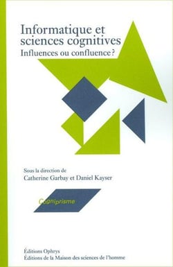 Informatique et sciences cognitives : Influences ou confluence ?