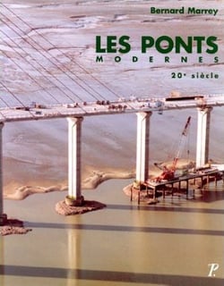 Les Ponts modernes, 20e siècle.