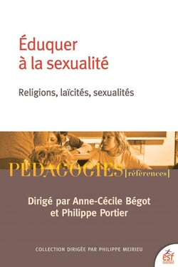 Éduquer à la sexualité : Religions, laïcités, sexualités