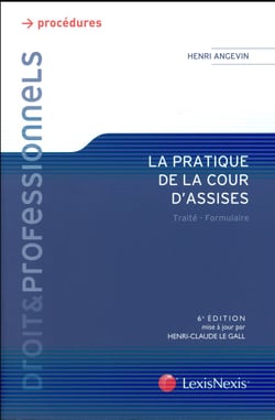 La pratique de la cour d'assises (6e édition)