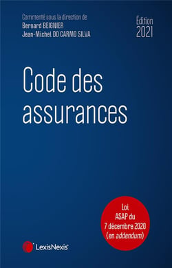Code des assurances (édition 2021)