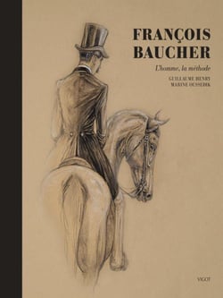 Francois Baucher : L'homme, la méthode