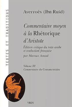 Commentaire moyen à la rhetorique d'Aristote Tome 3