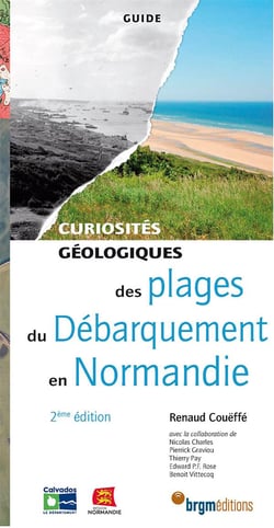 Plages du débarquement Normandie - curiosités géologiques (2e édition)