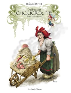 DELIRES DE LA CHOUCROUTE DANS LA NALSACE