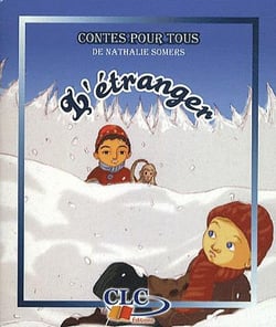 Contes pour tous : l'étranger