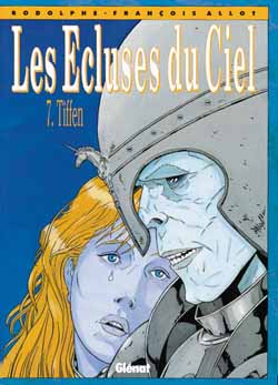 Les écluses du ciel t.7 - Tiffen