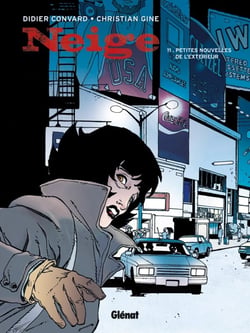 Neige Tome 11 : petites nouvelles de l'extérieur