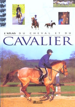 Atlas du cheval et du cavalier