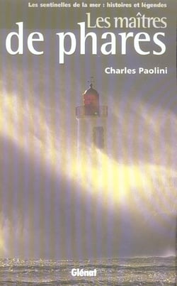 Les maîtres de phares