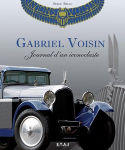 Gabriel Voisin, journal d'un iconoclaste