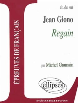 Giono, Regain