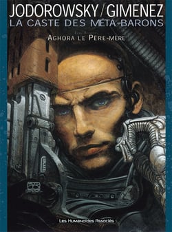 La caste des Méta-Barons Tome 7 : Aghora le Père-mère