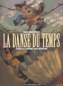 La danse du temps t.2 - l'arme des demons