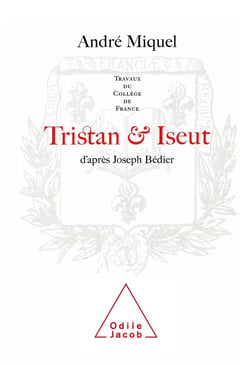 Tristan et Iseut : Travaux du Collège de France