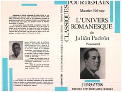 L'univers romanesque de Julián Padrón (Venezuela)