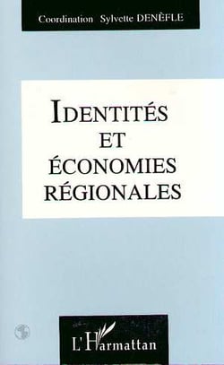 Identités et économies régionales