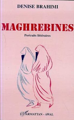 Maghrébines - portraits littéraires