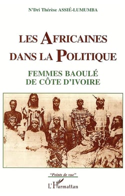 Les Africaines dans la politique : Femmes Baoulé de Côte d'Ivoire