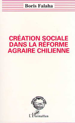 Creation sociale dans la reforme agraire chilienne