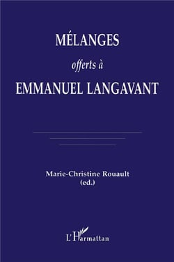 Mélanges offerts à Emmanuel Langavant