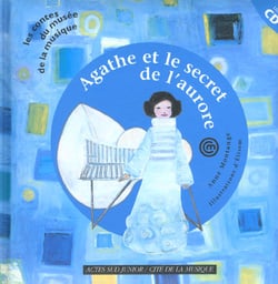 Agathe et le secret de l'aurore