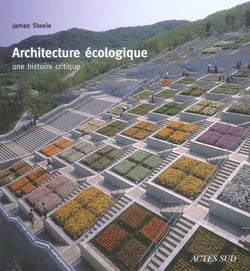 Architecture écologique - une histoire critique