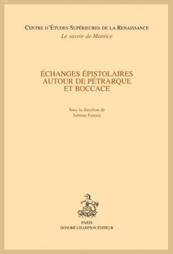 Échanges épistolaires autour de Pétrarque et Boccace