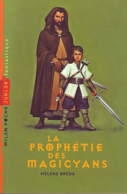 La prophétie des magicyans