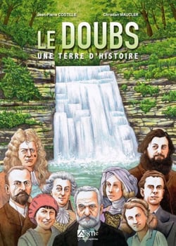 Le Doubs : une terre d'histoire