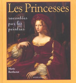 Les princesses racontées par les peintres