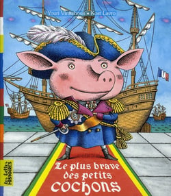 Le plus brave des petits cochons
