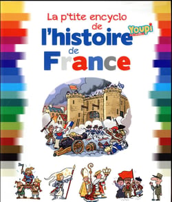L'encyclo illustree de l'histoire de france