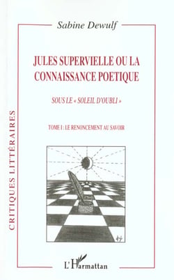 Jules supervielle (tome 2) ou la connaissance poetique