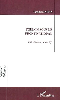 TOULON SOUS LE FRONT NATIONAL : Entretiens non-directifs