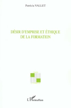 Désir d'emprise et éthique de la formation