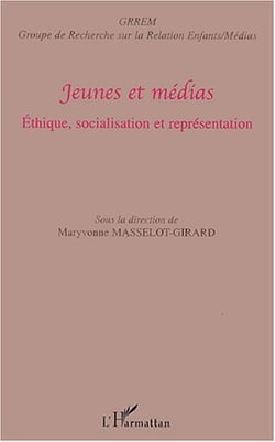 Jeunes et médias - éthique, socialisation et représentation